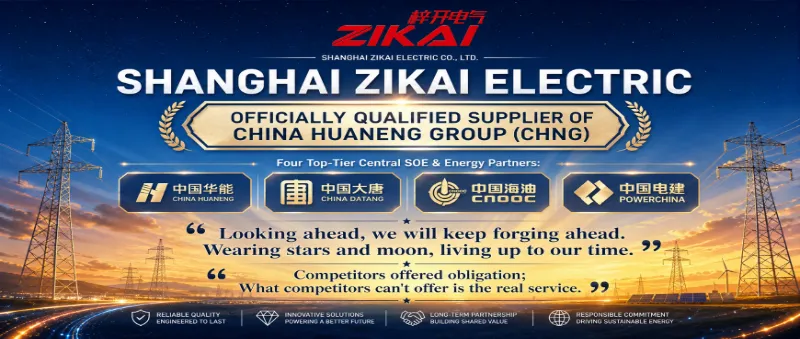Zikai Electric CHNG (China Huaneng Group) ресми жеткізушісі болды